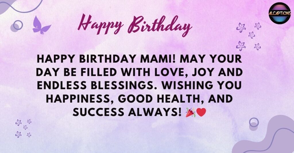 Blessing Birthday Wishes for Mami