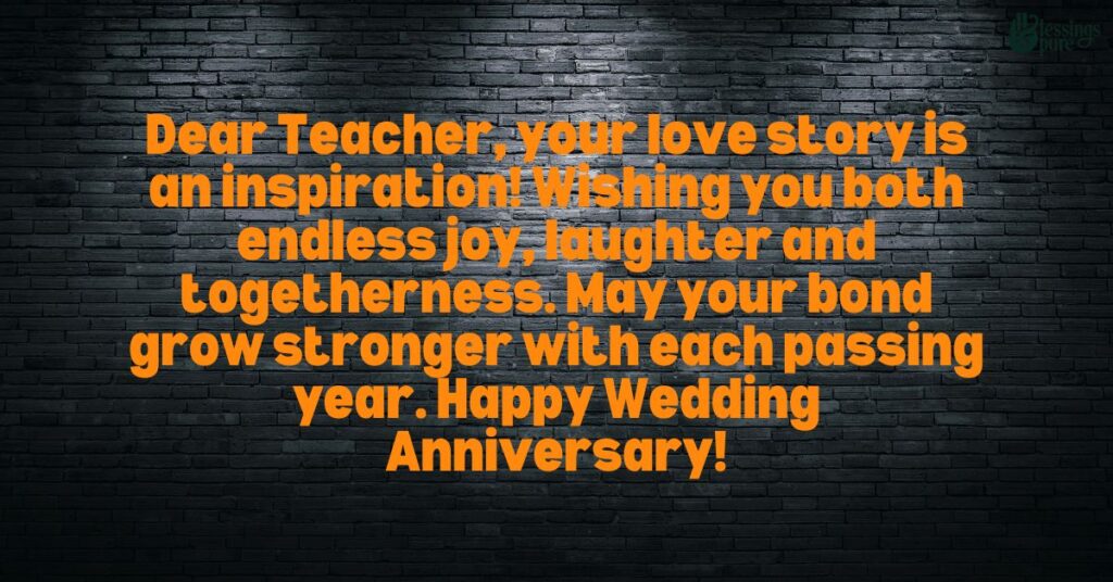 Creative Wedding Anniversary Wishes for Teacher