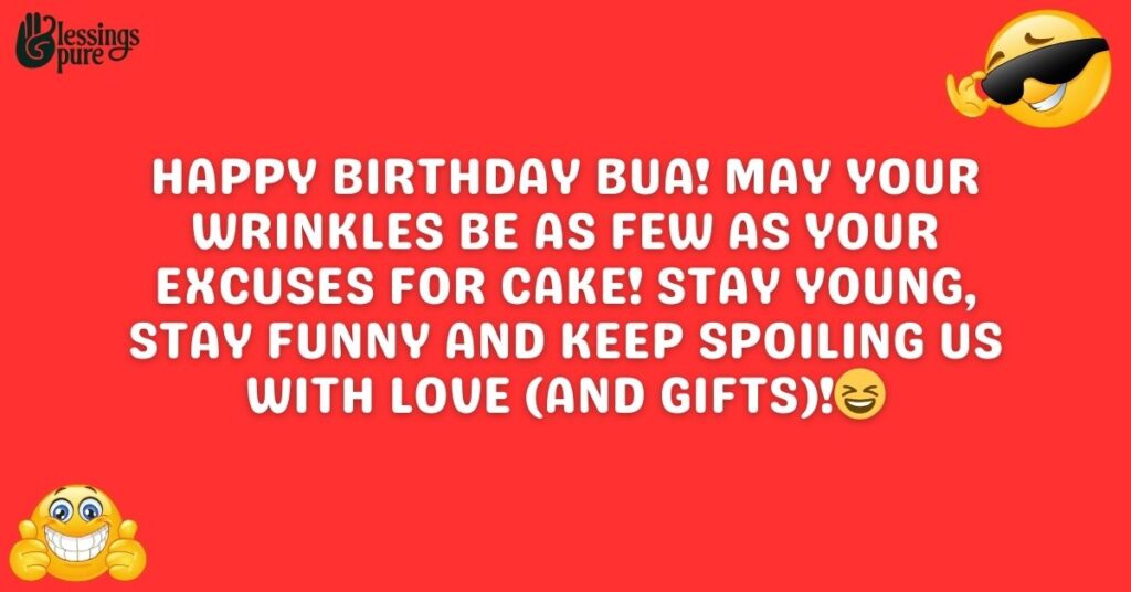 Funny Birthday Wishes for Bua