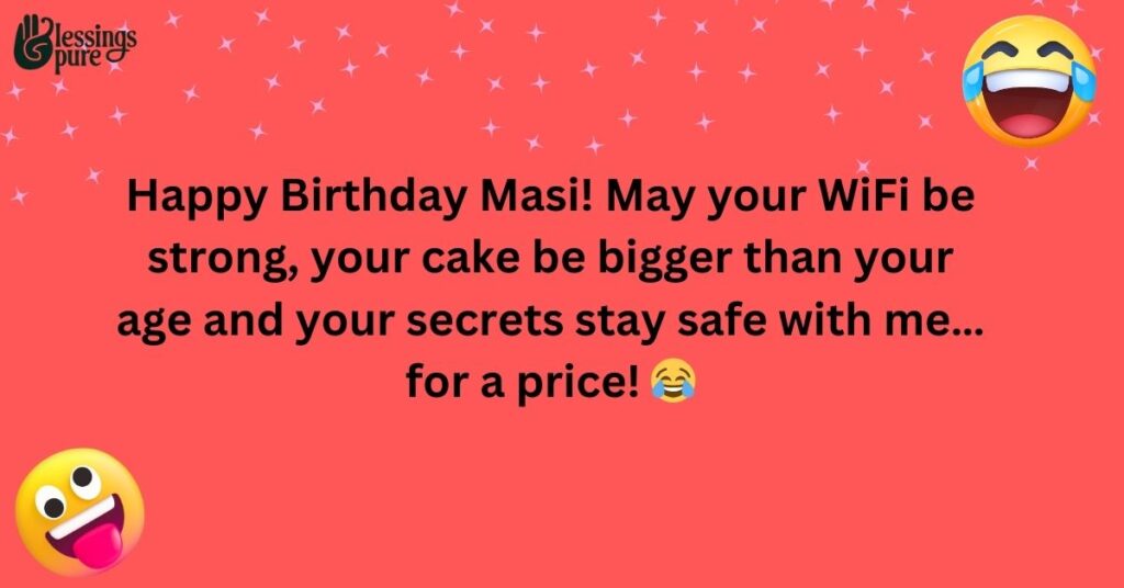 Funny Birthday Wishes for Masi