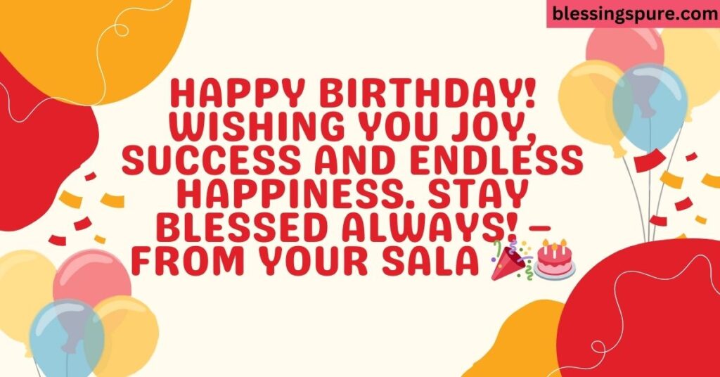 Happy Birthday Quotes From Sala (Brother-in-Law)