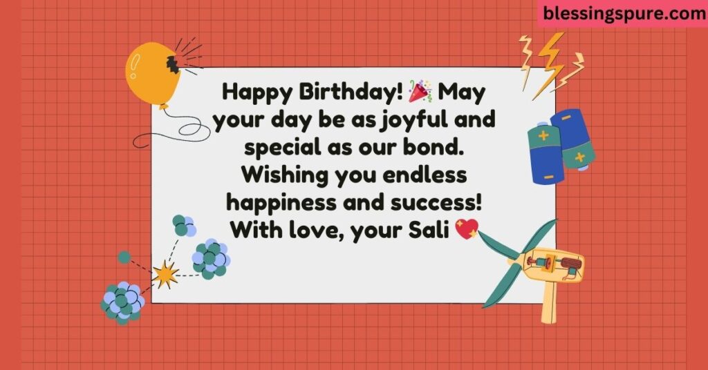 Personalized Birthday Wishes From Sali (Sisters-in-Law)