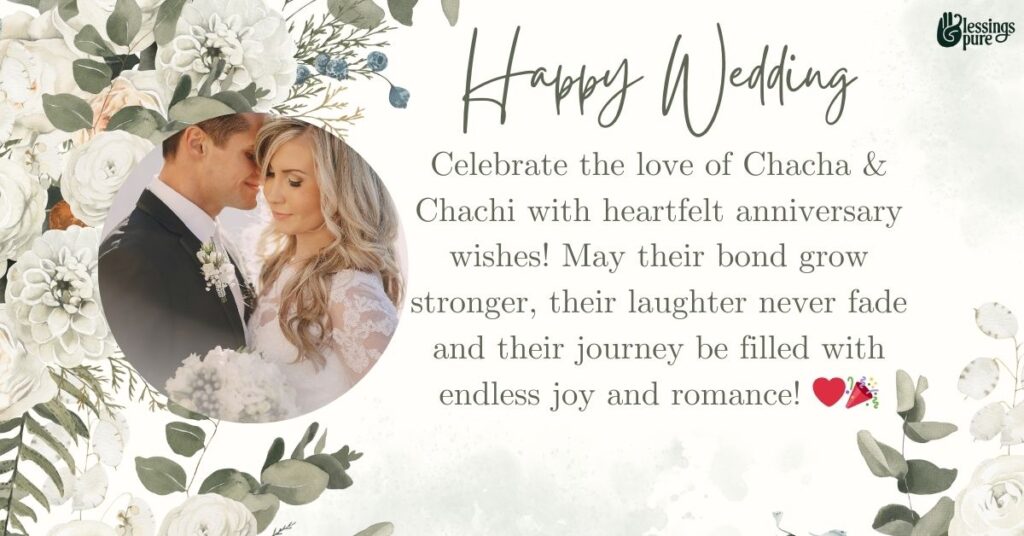 Romantic Anniversary Wishes for Chacha Chachi