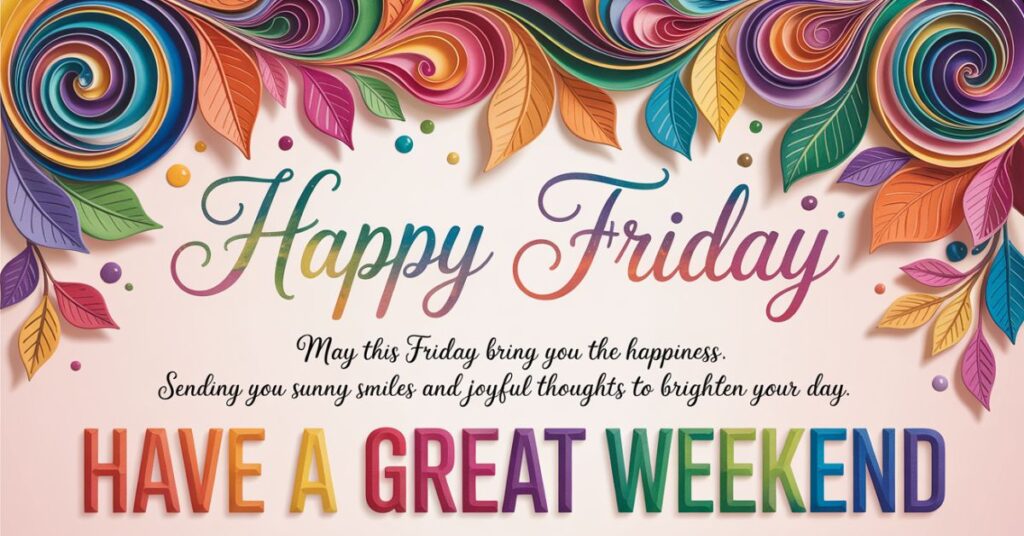 Happy Friday Blessings
