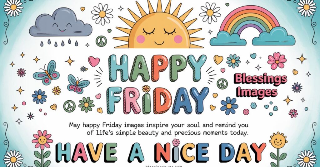 Happy Friday Blessings Images
