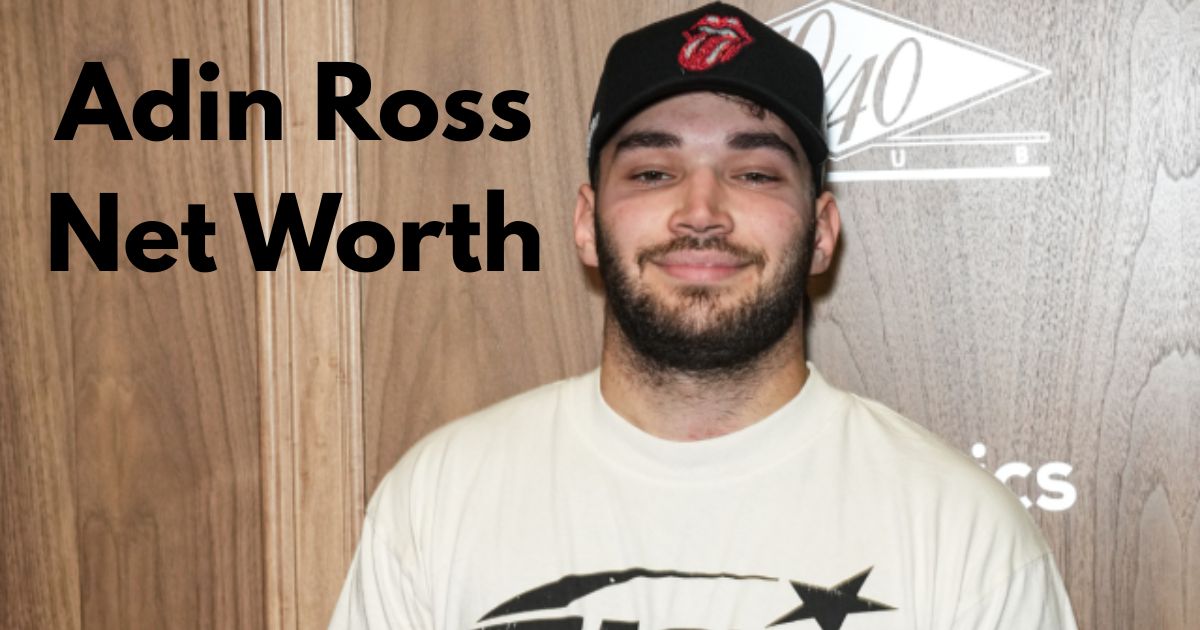 Adin Ross Net Worth 2026: The Truth Behind His $100M Empire