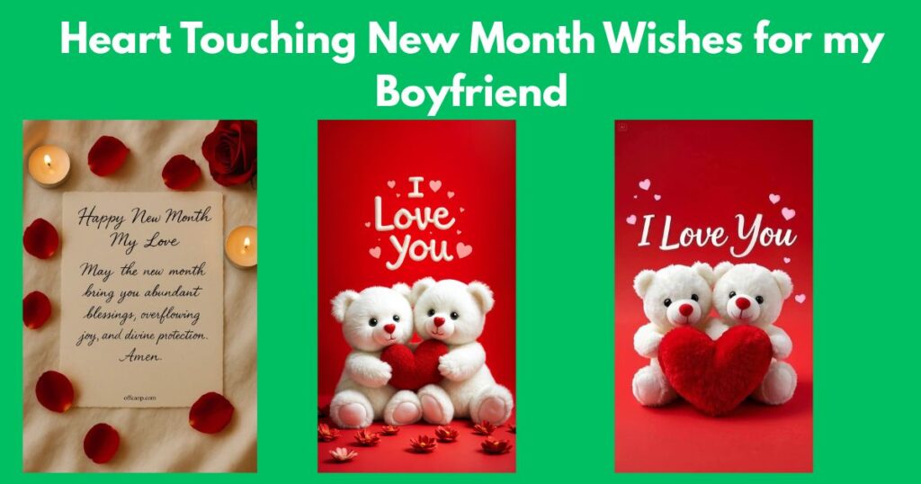 Heart Touching New Month Wishes for my Boyfriend